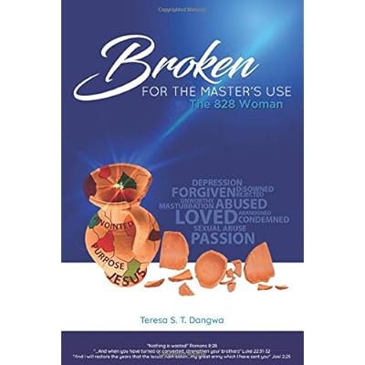 Broken for the Master's Use: The 828 Woman Broken for the Master's Use: The 828 Woman