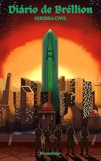 Livro Diário de Bréllion : Guerra Civil
