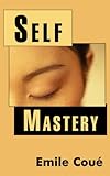 Self Mastery