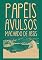 Livro Papéis Avulsos