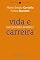 Livro Vida e carreira: Um equilíbrio possível?