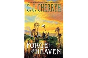 Forge of Heaven: An Epic Gene Wars Sequel Where Interstellar Empires and Deadly Nanotechnology Threaten Universal Peace