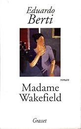 Madame Wakefield