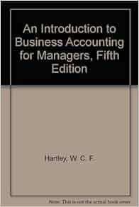 Amazon Com An Introduction To Business Accounting For