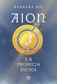 Livro Aion e a profecia do Sol