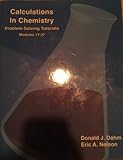 Paperback Calculations in Chemistry: Problem-Solving Tutorials (Modules 17-27) Book