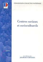 Convention collective nationale, Centres sociaux et socioculturels