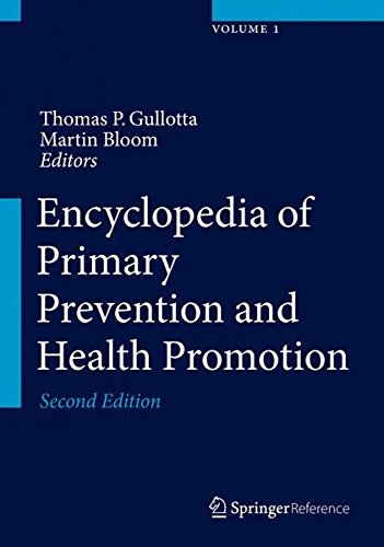 Download Encyclopedia of Primary Prevention and Health Promotion