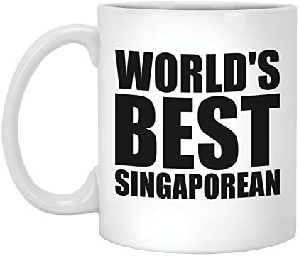Singaporean Gift - World's Best Singaporean - 11oz White Coffee Mug