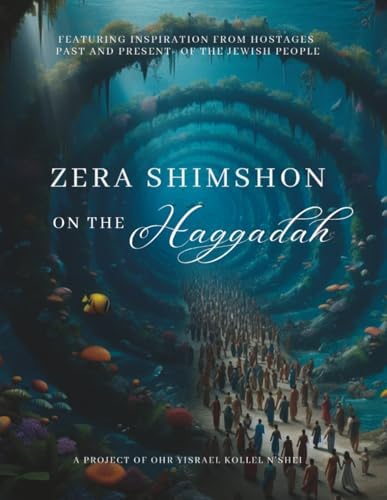 Zera Shimshon Eishes Chayil: The Sefer. The Stories. The Segulah