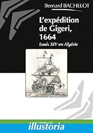 L' expédition de Gigeri, 1664