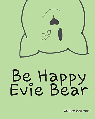Be Happy, Evie Bear