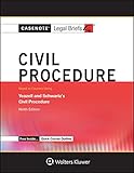 Casenote Legal Briefs: Civil Procedure, Keyed to Yeazell