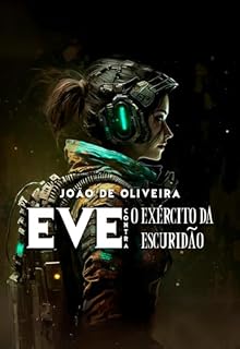 Livro Eve Contra O Exército Da Escuridão