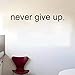 UINKE Never Give Up Over The Door Vinyl Wall Quote Sticker Decal Art Decor