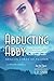 Abducting Abby: Dragon Lords of Valdier