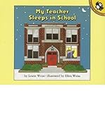 My Teacher Sleeps in School (Viking Kestrel picture books)