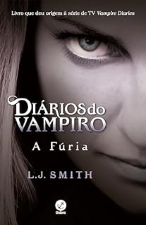 Livro A fúria (Vol. 3 Diários do vampiro)