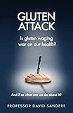 Image de Gluten Attack: Is Gluten Waging War on Our Health?
