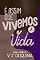 Livro É Assim Que Vivemos A Vida