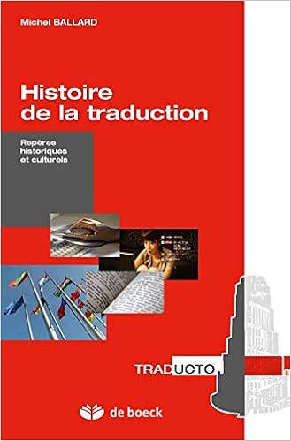 Amazon Com Histoire De La Traduction Traducto French Edition 9782804170745 Ballard Michel Books