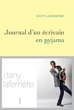Journal d'un écrivain en pyjama (Littérature Française) (French Edition)