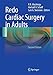 Redo Cardiac Surgery in Adults