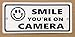 Smile Your'e on Camera- 4