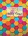 2019 Monthly Planner: Schedule Organizer Beautiful Colorful shaped Background Cover Monthly and Week by Victoria Mann