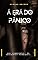 Livro А́ era do panico: UMA perspectiva do Psicologiа Funcional