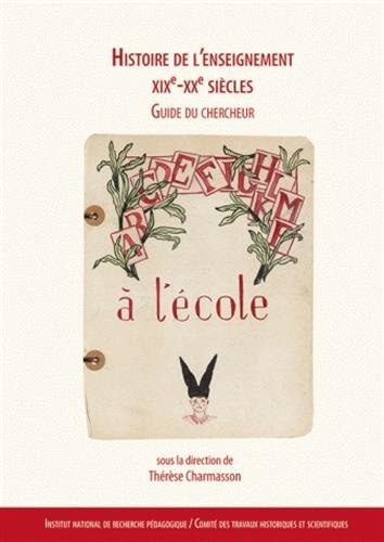 L' histoire de l'enseignement, XIXe-XXe siècles