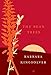 The Bean Trees: A Novel