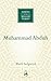 Muhammad Abduh (Makers of the Muslim World)