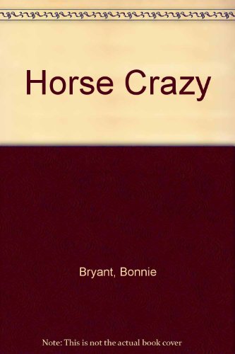 Horse Crazy 055316841X Book Cover