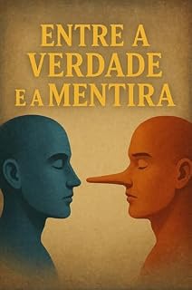 Livro Entre a Verdade e a Mentira