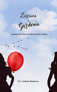 Livro Lapsos de Gardênia (Inspirados Na Música)