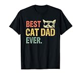 Best Cat Dad Ever T-Shirt Cat Daddy Gift Shirts