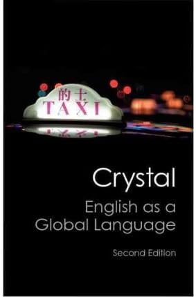 [English as a Global Language] (By: David Crystal) [published: March, 2012]
