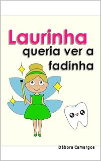 Livro Laurinha queria ver a fadinha