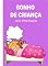 Livro SONHO DE CRIANÇA