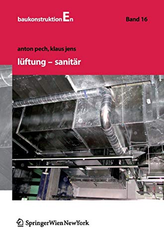 Lüftung und Sanitär (Baukonstruktionen, 16) (German Edition)