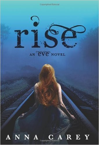 Rise: An Eve Novel (Paperback) - Common