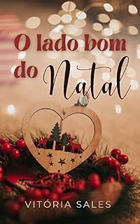 Livro O Lado Bom do Natal