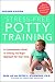 Stress-Free Potty Training: A Commonsense Guide to Finding the Right Approach for Your Child