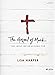 The Gospel of Mark - Bible Study Book: The Jesus We're Aching For - Book by Lisa Harper