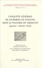 L' enquête générale de Leopardo da Foligno dans la viguerie de Tarascon
