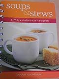Unknown Binding Soups & Stews: Pocket Cookbook Book