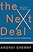 The Next Deal: The Future Of Public Life In The Information Age by 