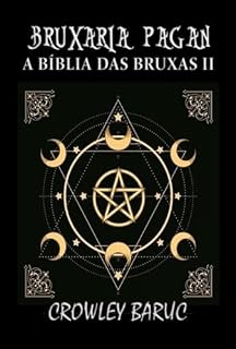 Livro Bruxaria Pagan - A Bíblia Das Bruxas 2