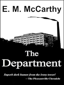 The Department by [McCarthy, Eugene M.]